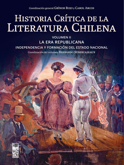 Title details for Historia crítica de la literatura chilena. Volumen II by Grínor Rojo - Available